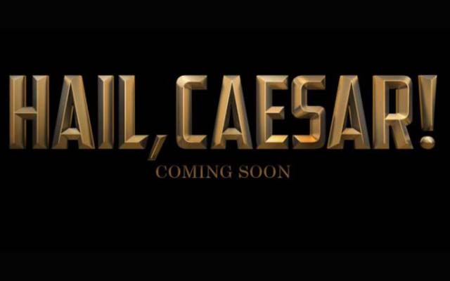 ‘Hail, Caesar’ trailer unveiled!-oneworldnews