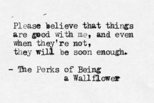 Quotes From ‘Perks of Being a wallflower’ that resonate