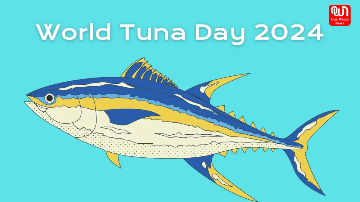 World Tuna Day 2024 Date, history, significance