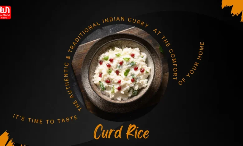 Curd Rice Health Benefits