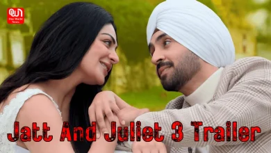Jatt And Juliet 3 Trailer