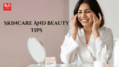 Skincare And Beauty Tips