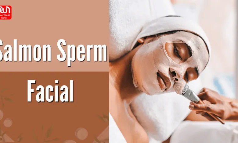 salmon sperm facial