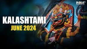 Kalashtami in June 2024