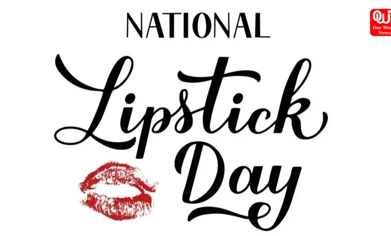 National Lipstick Day