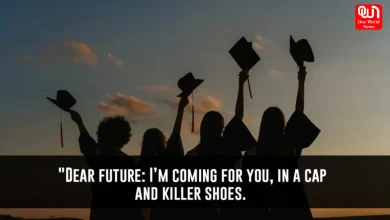 Inspirational Quotes For New Graduates